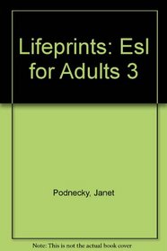 Lifeprints: Esl for Adults 3