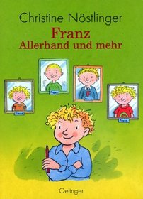 Franz. Allerhand und mehr. ( Ab 6 J.).