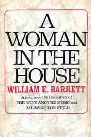 A Woman In The House