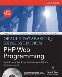 Oracle Database 10g Express Edition PHP Web Programming (Osborne Oracle Press Series)