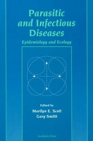Parasitic and Infectious Diseases: Epidemiology and Ecology