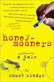 Honeymooners : A Cautionary Tale
