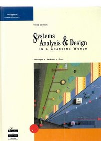 Systems Analysis and Design in a Changing World, Third Edition