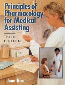 Principles of Pharmacology for Medical Assisting