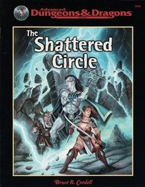 The Shattered Circle (Advanced Dungeons  Dragons)