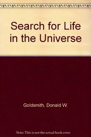 The search for life in the universe