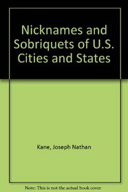 Nicknames and sobriquets of U.S. cities and States,