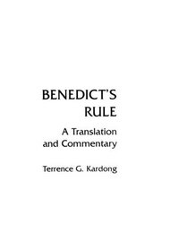 Benedict's Rule: A Translation and Commentary