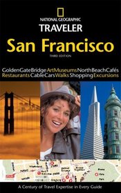 National Geographic Traveler: San Francisco, 3rd Edition