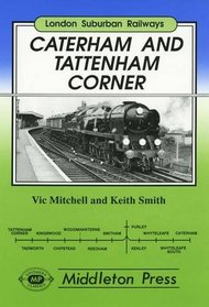 Caterham and Tatterham Corner (London Suburban Railways)