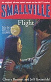 Smallville: Flight Bk. 3 (Smallville Young Adult)