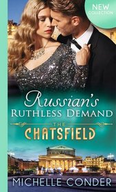 Russian's Ruthless Demand (The Chatsfield)
