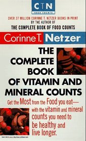 The Complete Book of Vitamin and Mineral Counts (Dell Women's Health)