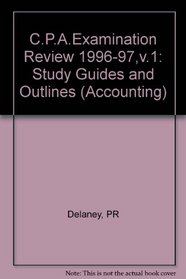 Wiley Cpa Examination Review 1996-1997: Outlines and Study Guides (23rd ed. Vol 1 (1st of a 2 Vol Set))