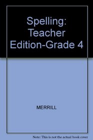 Spelling: Teacher Edition-Grade 4