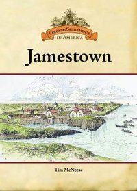 Jamestown (Colonial Settlements in America)