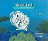 About Fish: A Guide For Children (About...)