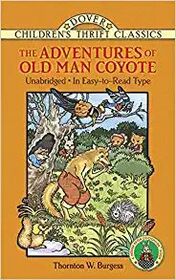 The adventures of Old Man Coyote