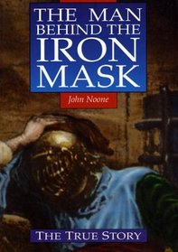 The Man Behind the Iron Mask (Man Behind the Iron Mask)