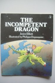 The Incompetent Dragon (Picture Hippo)