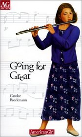 Going for Great (American Girl (Paperback Unnumbered))