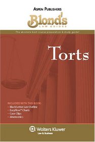 Blond's Law Guides: Torts