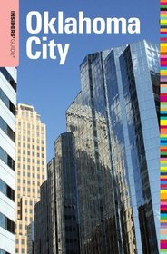 Insiders' Guide to Oklahoma City (Insiders' Guide Series)