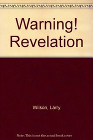 Warning! Revelation