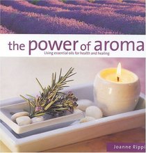 The Power of Aroma