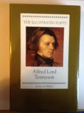 Alfred Lord Tennyson (Illustrated Poets)