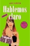 Hablemos claro/ Straight Talking (Spanish Edition)