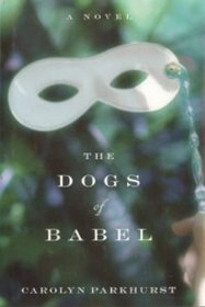 The Dogs of Babel (Large Print)