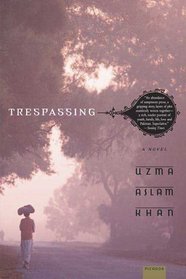 Trespassing : A Novel