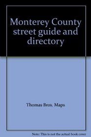 Monterey County street guide and directory