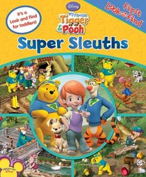 Super Sleuths (My Friends Tigger & Pooh) (First Look and Find)