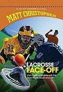 Lacrosse Face-Off (New Matt Christopher Sports Library)