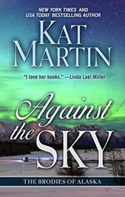 Against the sky