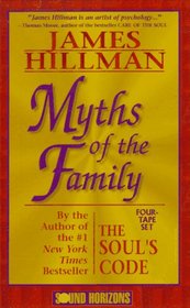 Myths of the Family (Sound Horizons Presents)