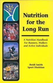 Nutrition for the Long Run
