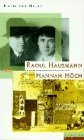 Hannah Hoch und Raoul Hausmann: Eine Berliner Dada-Geschichte (Paare) (German Edition)