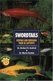 Swordtails: Keeping and Breeding Them in Captivity