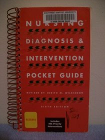 Nursing Diagnosis and Intervention: A Care Planning Pocket Guide