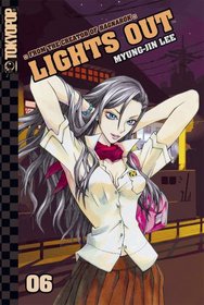 Lights Out Volume 6 (Lights Out (Tokyopop))