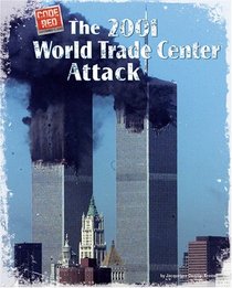 The 2001 World Trade Center Attack (Code Red)