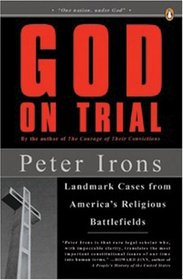 God on Trial: Landmark Cases from America's Religious Battlefields