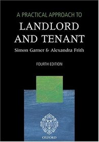 A Practical Approach to Landlord and Tenant
