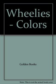 Wheelies - Colors