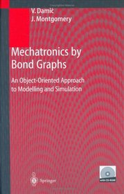 Mechatronics by Bondgraphs