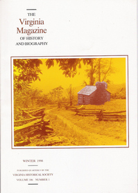 Virginia Magazine of History and Biography Winter 1998 Vol 106, Number 1