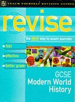 GCSE Modern World History (Teach Yourself Revision Guides)